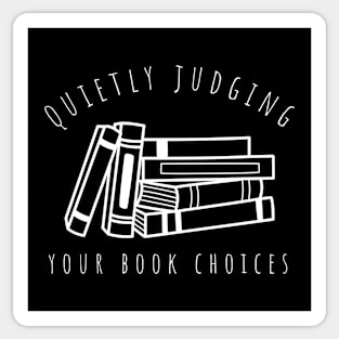 quietly judging your book choices Sticker